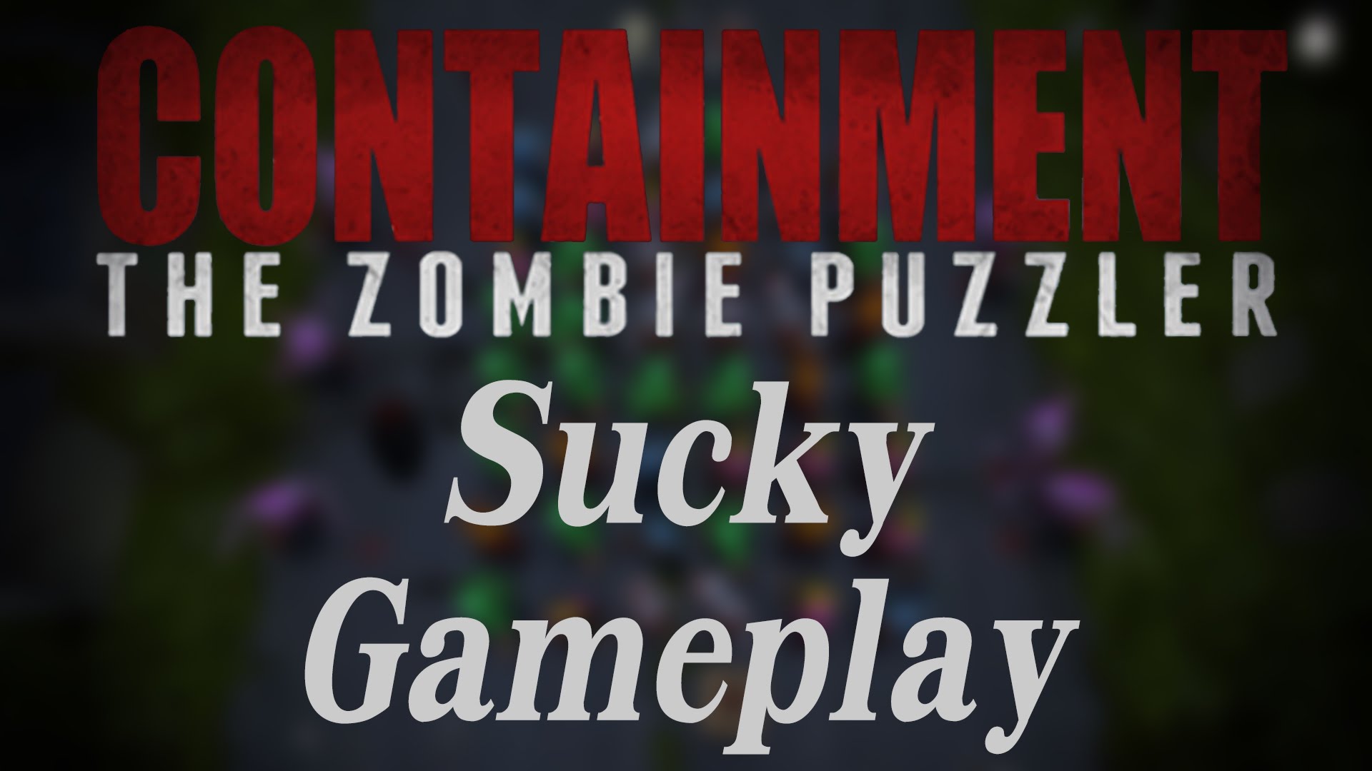 Containment The Zombie Puzzler Game Android Free Download
