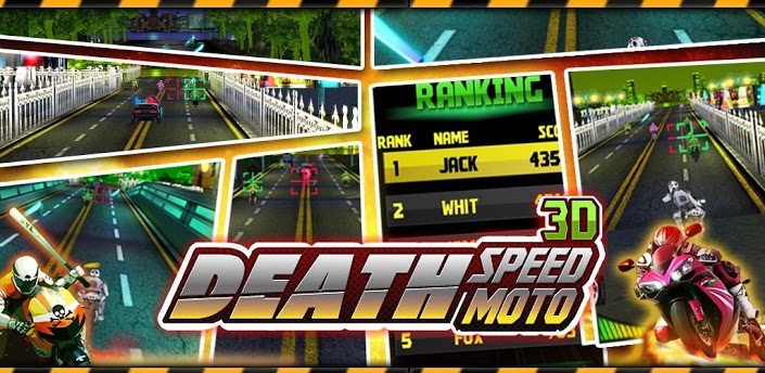 Death Speed Moto 3D Game Android Free Download