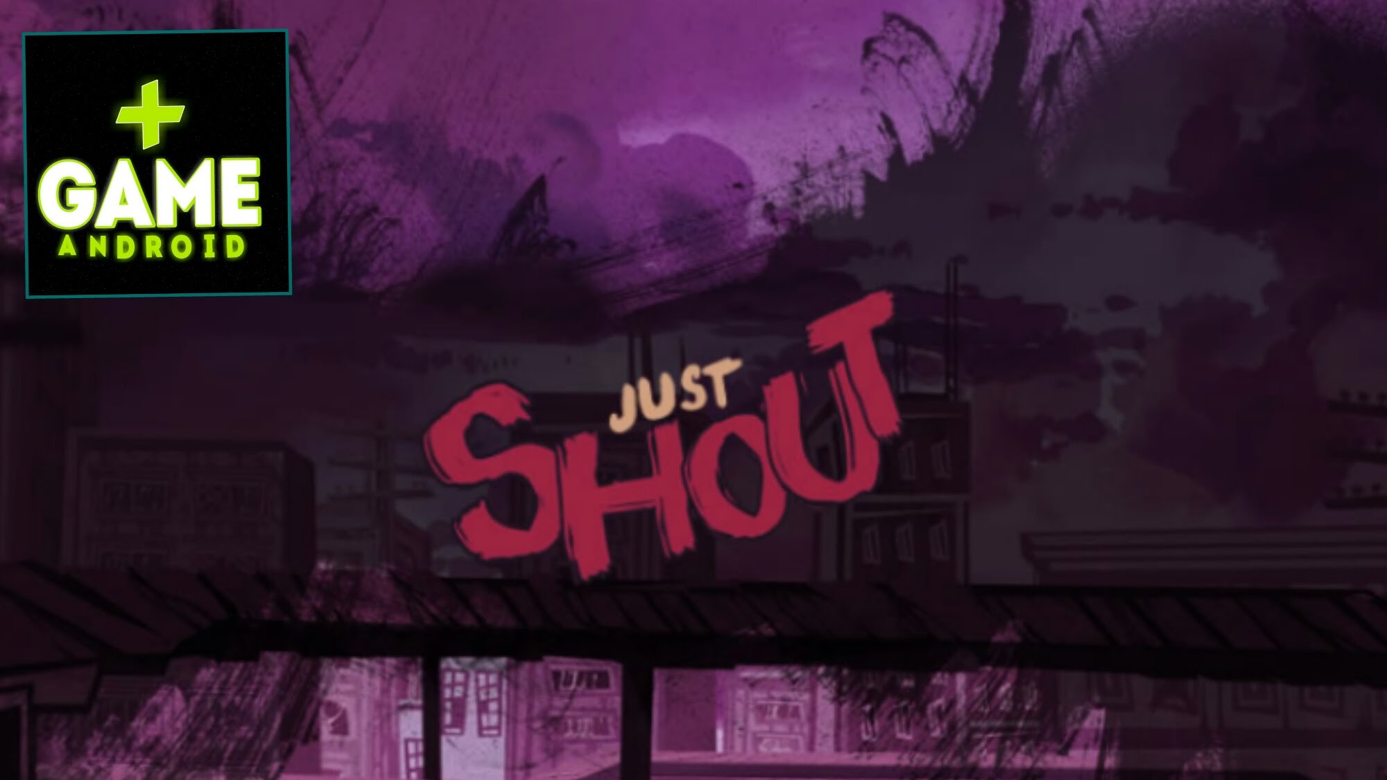 Just Shout Game Android Free Download