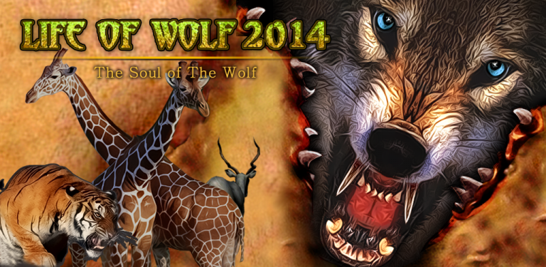 Life Of Wolf 2014 Game Android Free Download