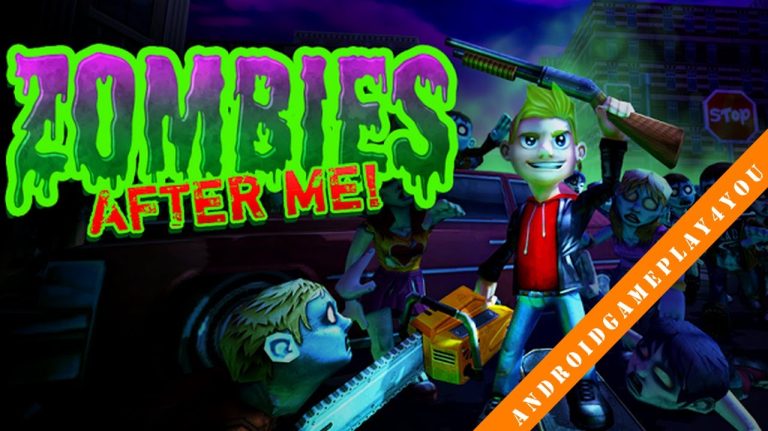 Zombies After Me Game Android Free Download