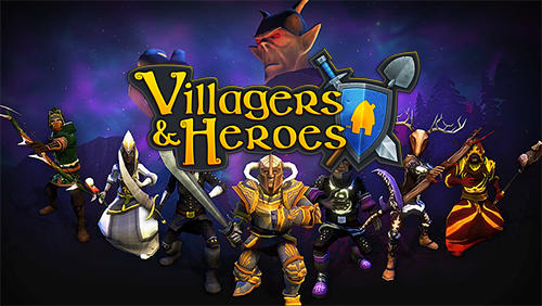 3D MMO Villagers Heroes Game Android Free Download