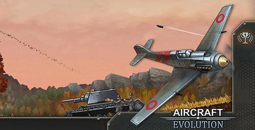 Aircraft Evolution Game Android Free Download