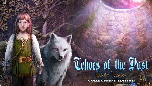 Echoes Of The Past Wolf Healer Collectors Edition Game Android Free Download