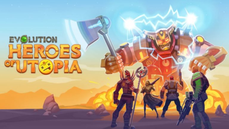 Evolution Heroes Of Utopia Game Android Free Download