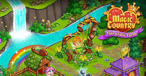 Magic Country Fairytale City Farm Game Android Free Download