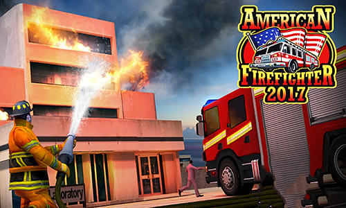 American Firefighter 2017 Game Android Free Download