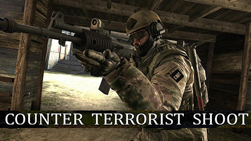 Counter Terrorist Shoot Game Android Free Download