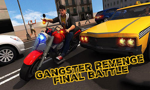 Gangster Revenge Final Battle Game Android Free Download