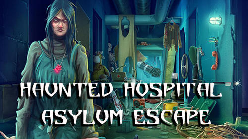 Haunted Hospital Asylum Escape Game Android Free Download