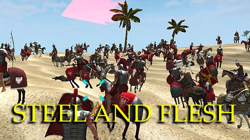 Steel And Flesh Game Android Free Download