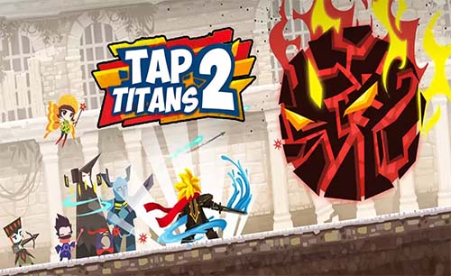 Tap Titans 2 Game Android Free Download