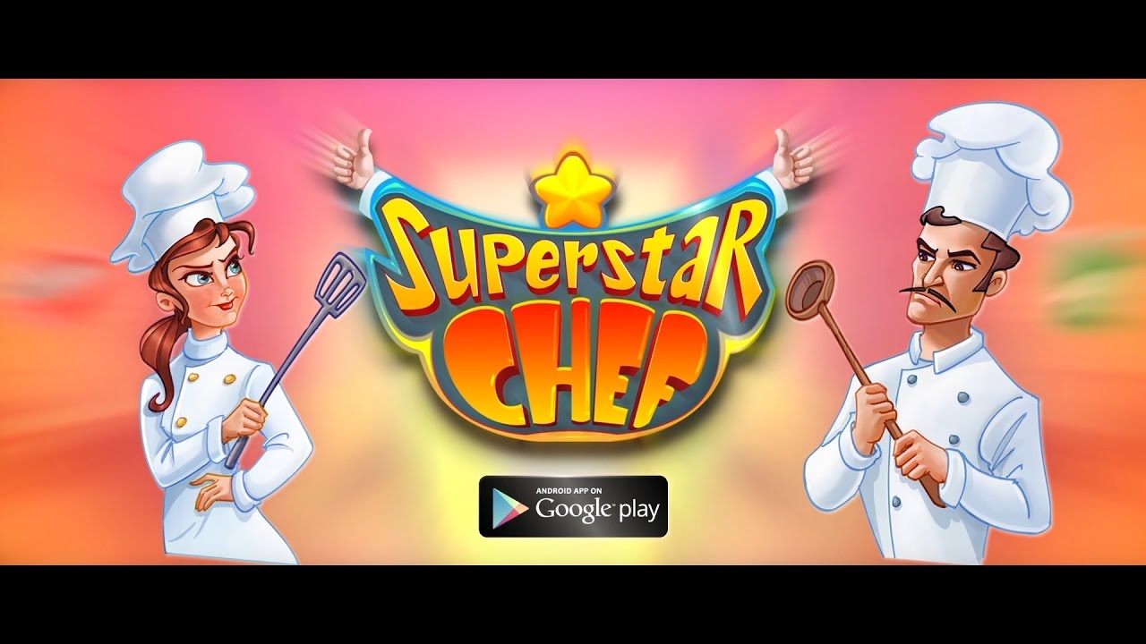 Superstar Chef Game Android Free Download