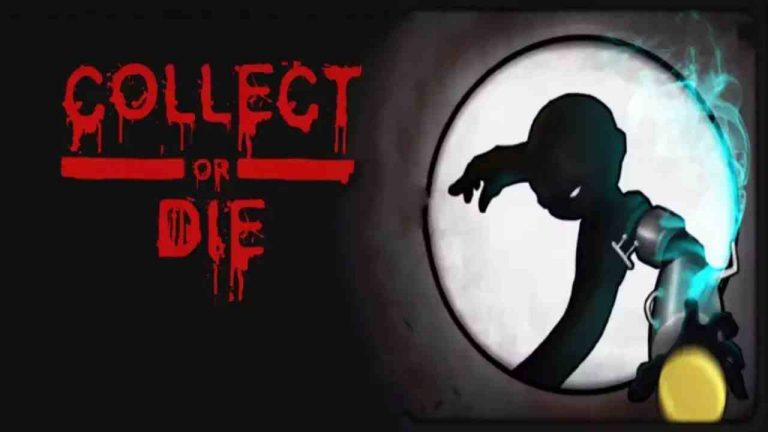 Collect or Die Game Android Free Download