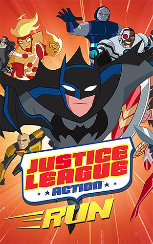 Justice League Action Run Game Android Free Download