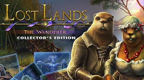 Lost Lands 4 The Wanderer Collectors Edition Game Android Free Download