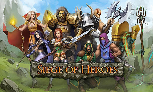 Siege Of Heroes Ruin Game Android Free Download
