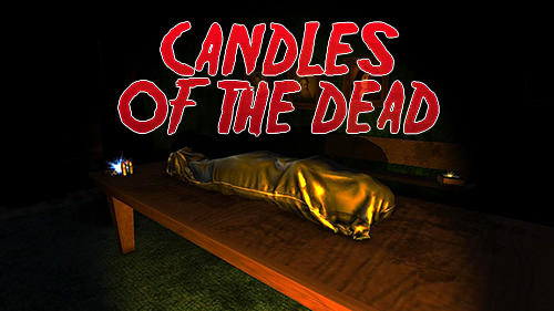 Candles Of The Dead Game Android Free Download