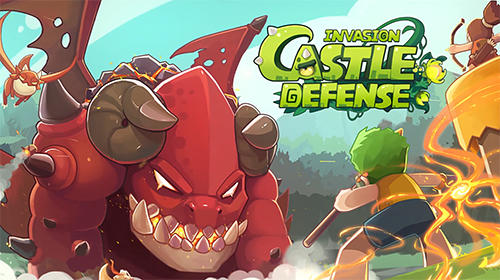 Castle Defense Invasion Game Android Free Download