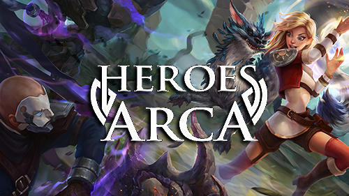 Heroes Of Arca Game Android Free Download