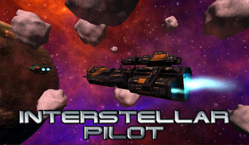 Interstellar Pilot Game Android Free Download