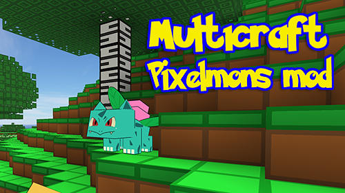Multicraft Go Pixelmon Mod Game Android Free Download
