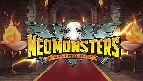 Neo Monsters Dragon Trainer Game Android Free Downlaod