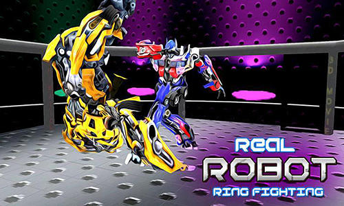 Real Robot Ring Fighting Game Android Free Download