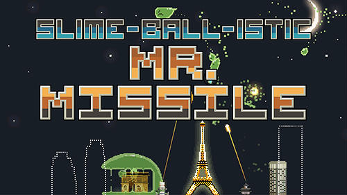 Slime Ball Istic Mr Missile Game Android Free Download