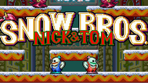 Snow Brothers Nick And Tom Game Android Free Download