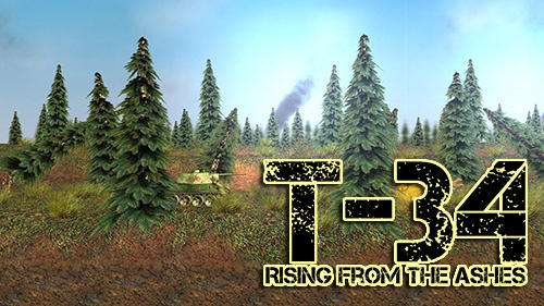 T 34 Rising From The Ashes Game Android Free Download