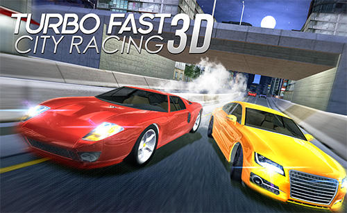 Turbo Fast City Racing 3D Game Android Free Download