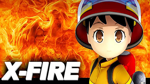X Fire Game Android Free Download