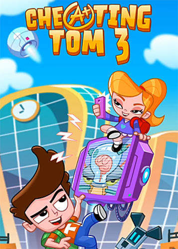 Cheating Tom 3 Genius School Game Android Free Download