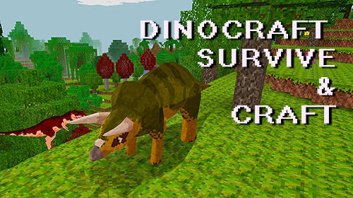 Dinocraft Survive And Craft Game Android Free Download