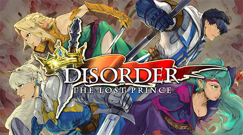 Disorder The Lost Prince Game Android Free Download