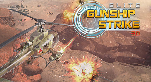 Elite Gunship Strike 3D Game Android Free Download