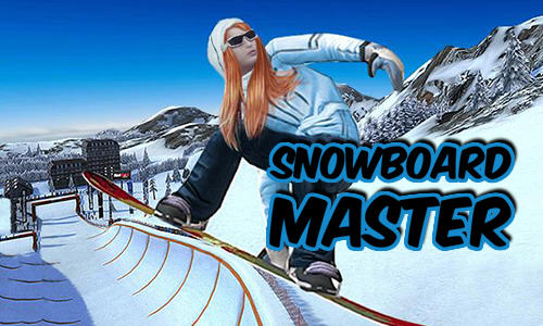 Snowboard Master 3D Game Android Free Download