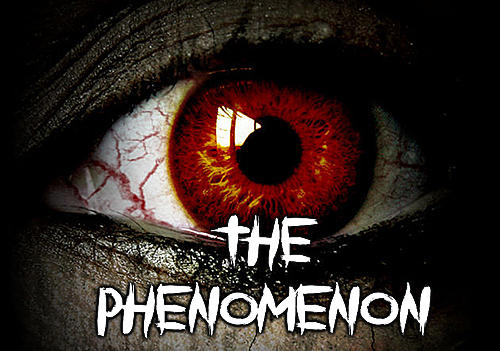 The Phenomenon Game Android Free Download
