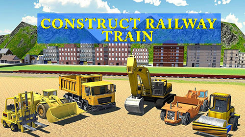 Construct Railway Train Game Android Free Download
