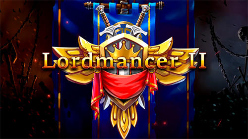Lordmancer 2 Game Android Free Download