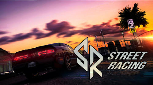 SR Street Racing Game Android Free Download