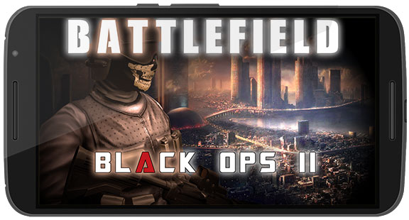 Battlefield Combat Black Ops 2 Game Android Free Download