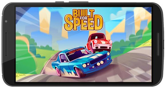Built for Speed Game Android Free Download