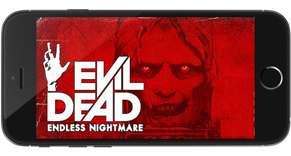 Evil Dead Endless Nightmare Game Android Free Download
