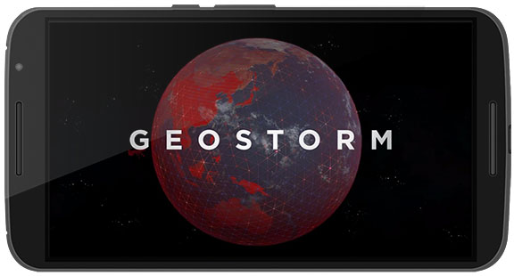 Geostorm Game Android Free Download