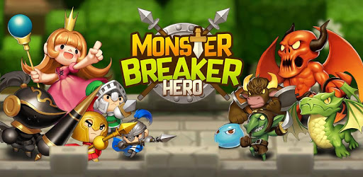Monster Breaker Hero Apk Game Android Free Download