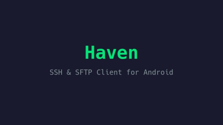 Haven SSH Client App Android Free Download