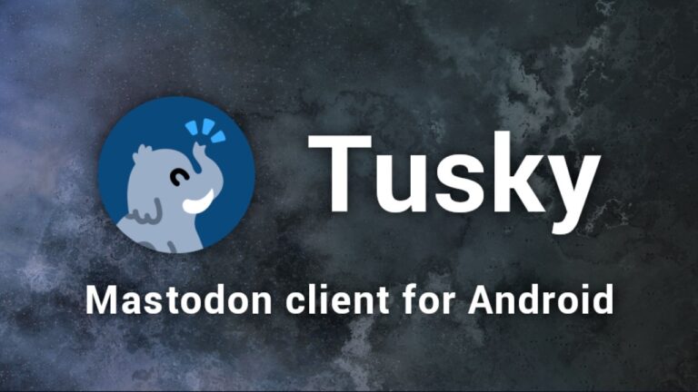 Tusky App Android Free Download