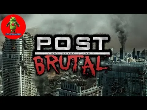 Post Brutal trailer